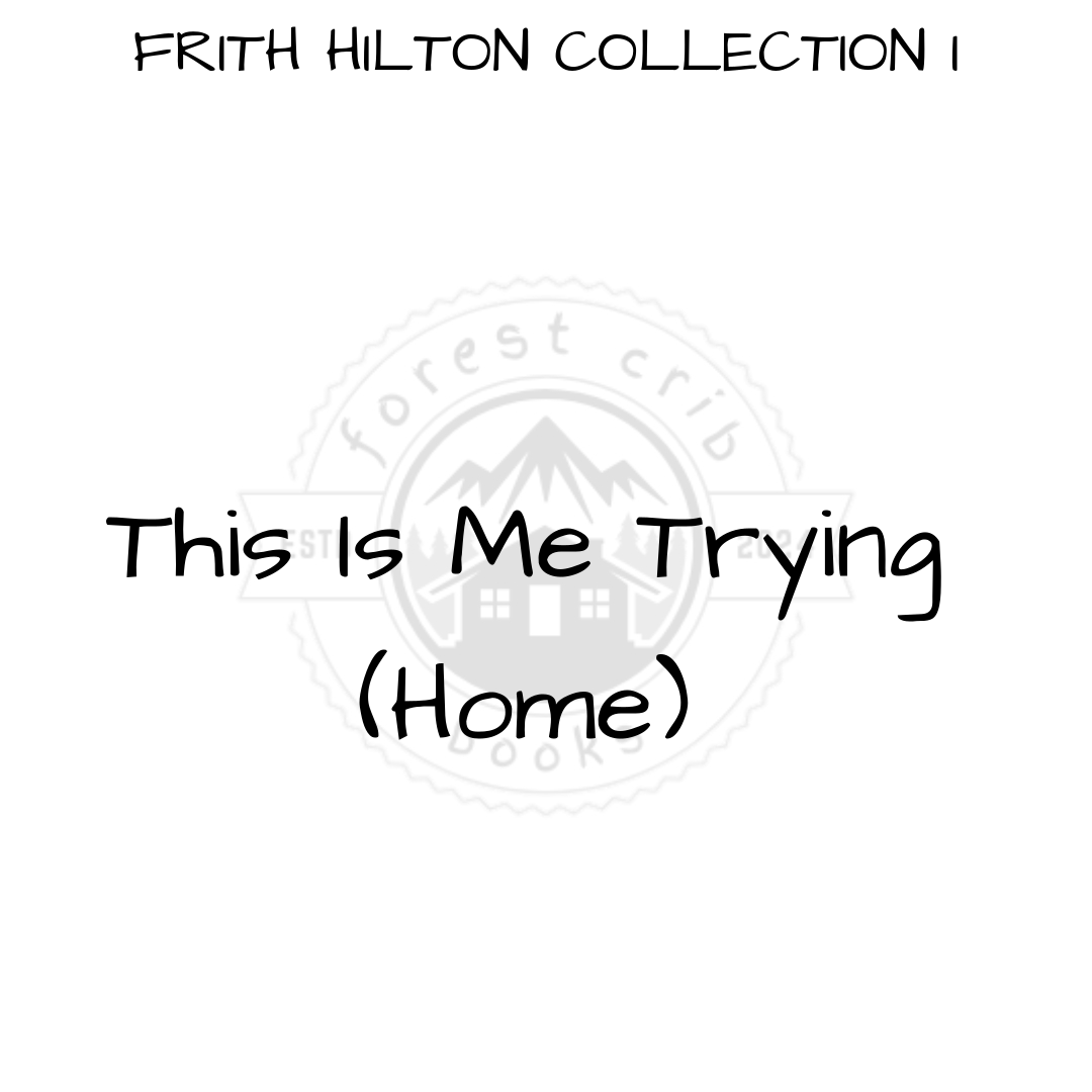 Illustration for This Is Me Trying (Home)