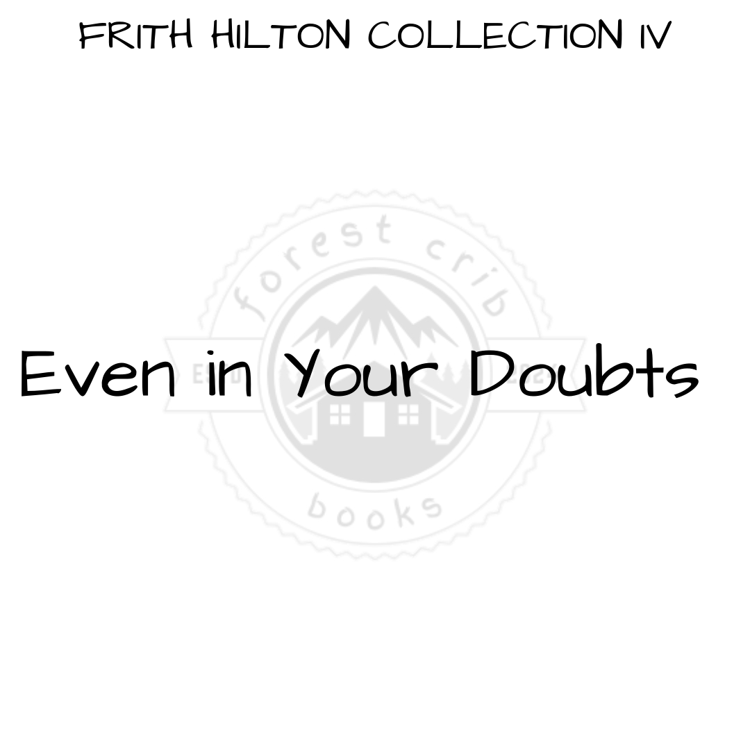 Illustration for Even in Your Doubts