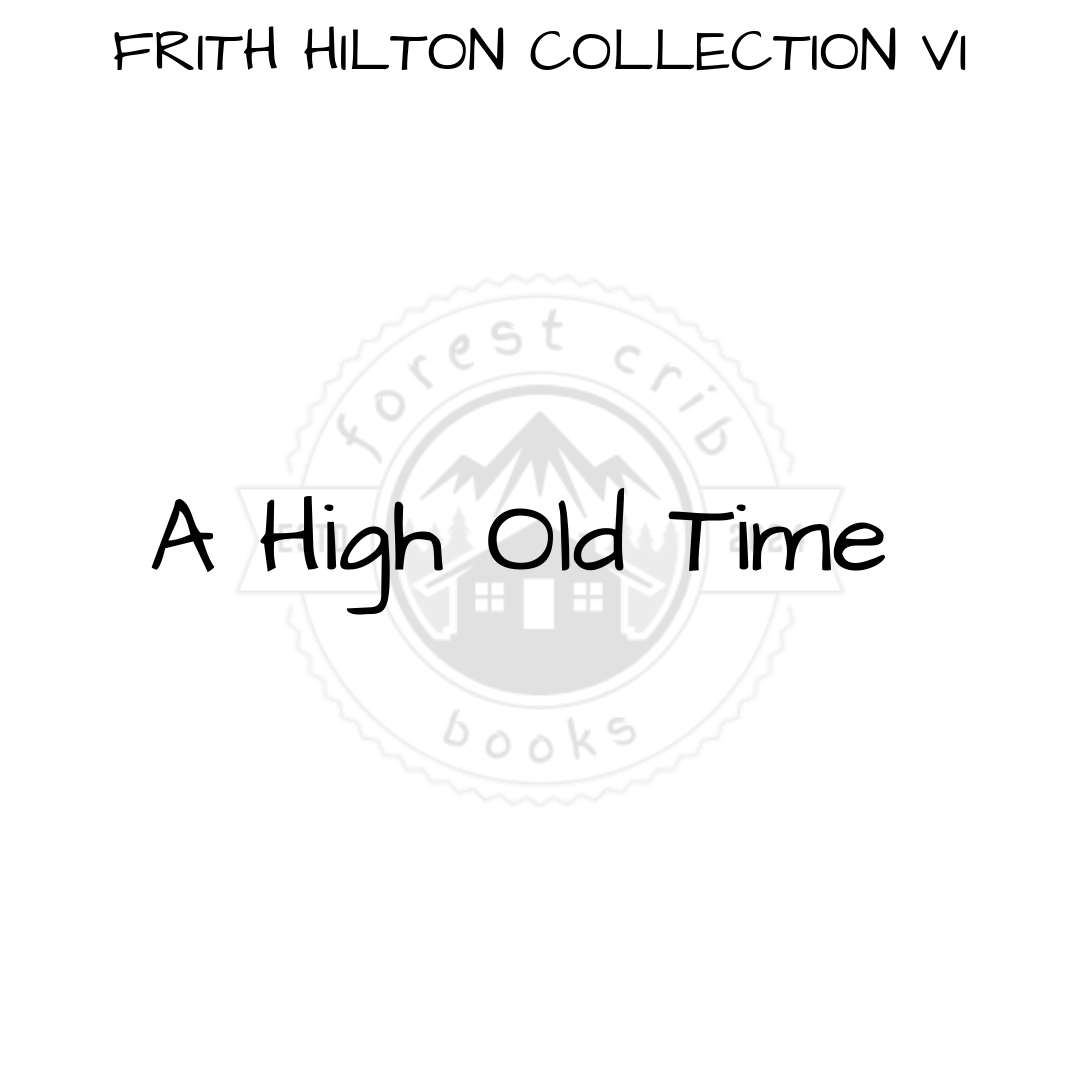 Illustration for A High Old Time
