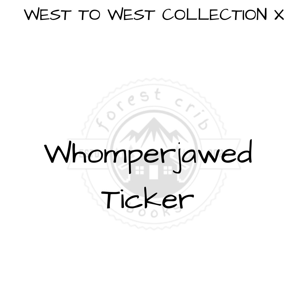 Illustration for Whomperjawed Ticker